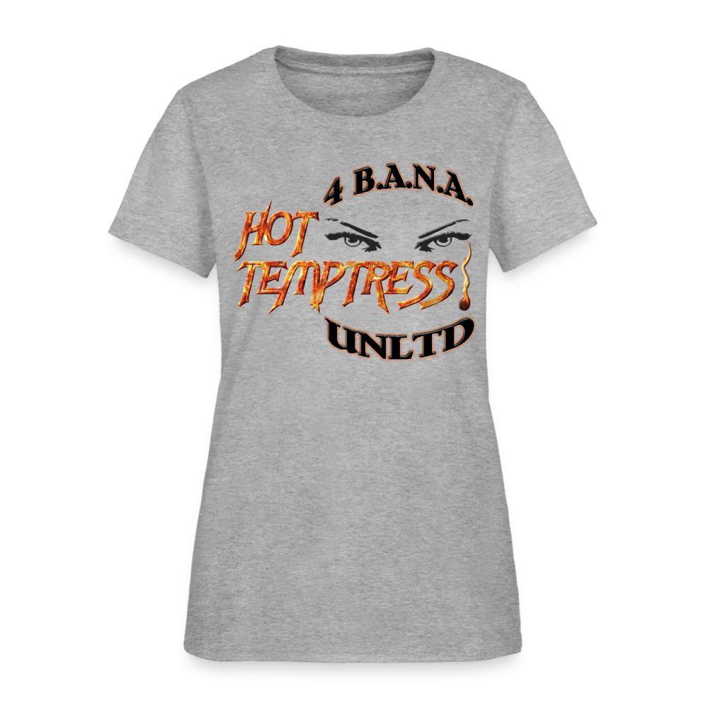 4 Banau Hot Temptress B Women's T-Shirt - heather gray