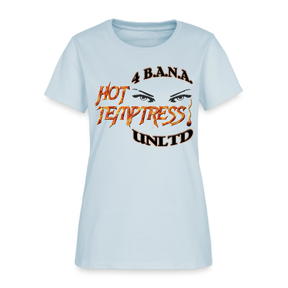 4 Banau Hot Temptress B Women's T-Shirt - light blue