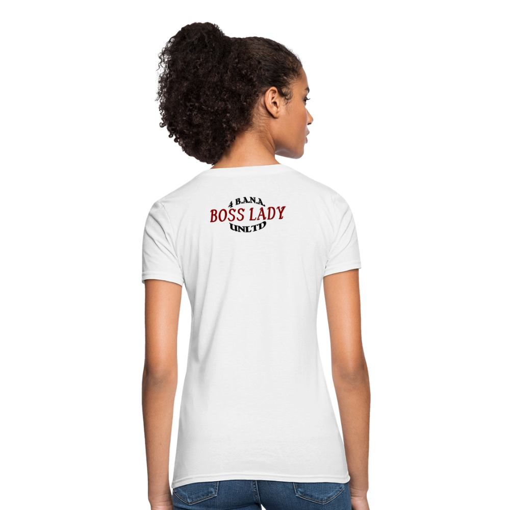 4BR Boss Lady Women's T-Shirt - white