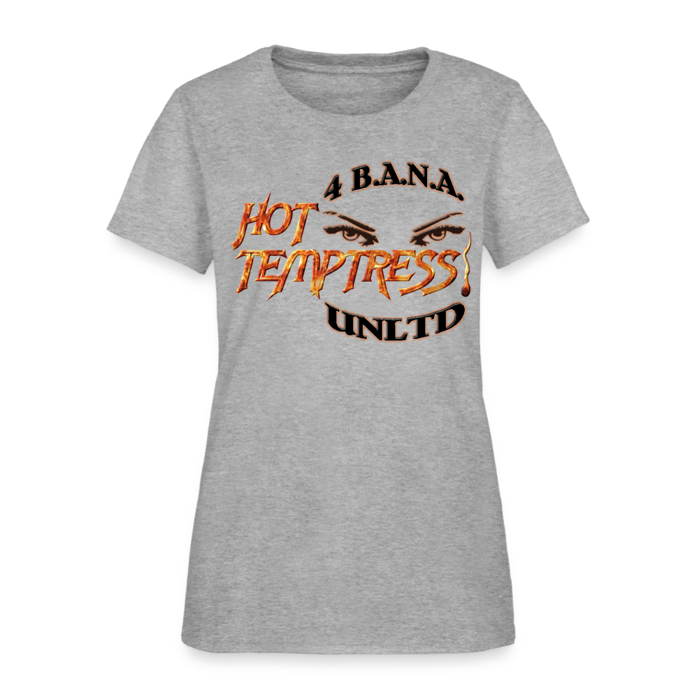 4 Banau Hot Temptress B Women's T-Shirt - heather gray