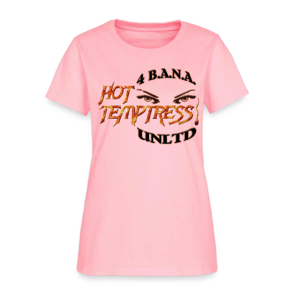 4 Banau Hot Temptress B Women's T-Shirt - pink
